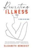 Suggested Reading - Rewriting Illness: A View of My Own