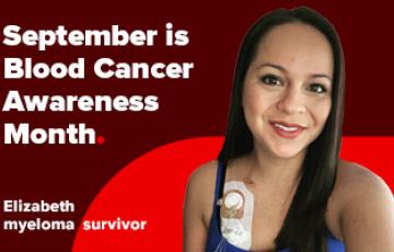 Image of Elizabeth, myeloma survivor. On-image text reads: September is Blood Cancer Awareness Month.