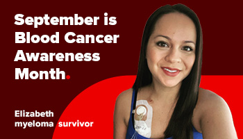 Image of Elizabeth, myeloma survivor. On-image text reads: September is Blood Cancer Awareness Month.