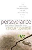 Perseverance: True Voices of Cancer Survivors