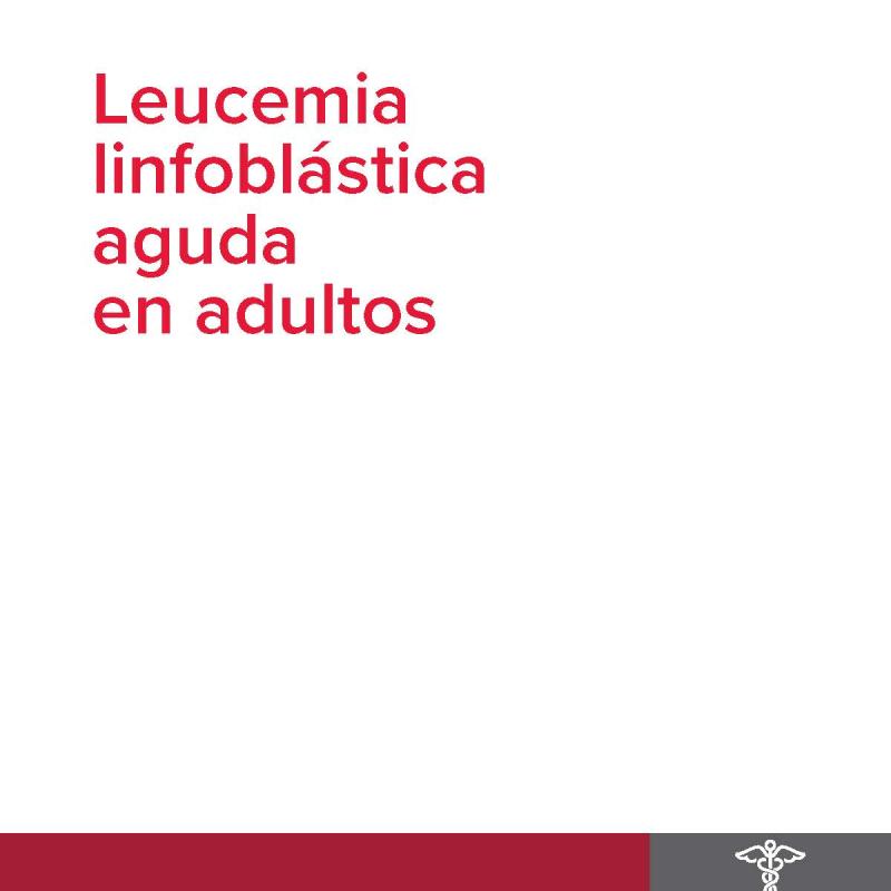 Leucemia linfoblástica aguda en adultos
