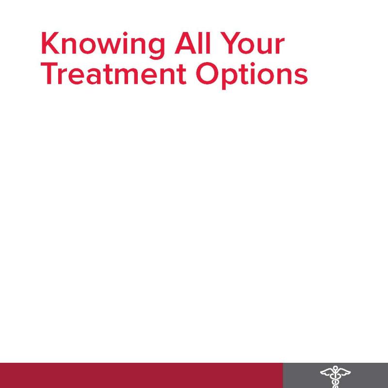 Knowing All Your Treatment Options / Conozca todas sus opciones de tratamiento