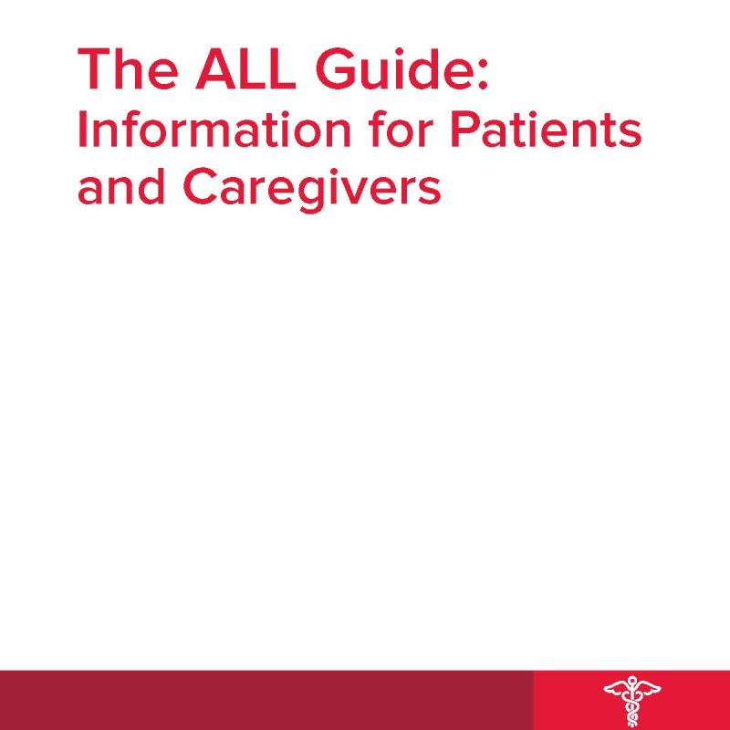ALL Guide: Information for Patients and Caregivers