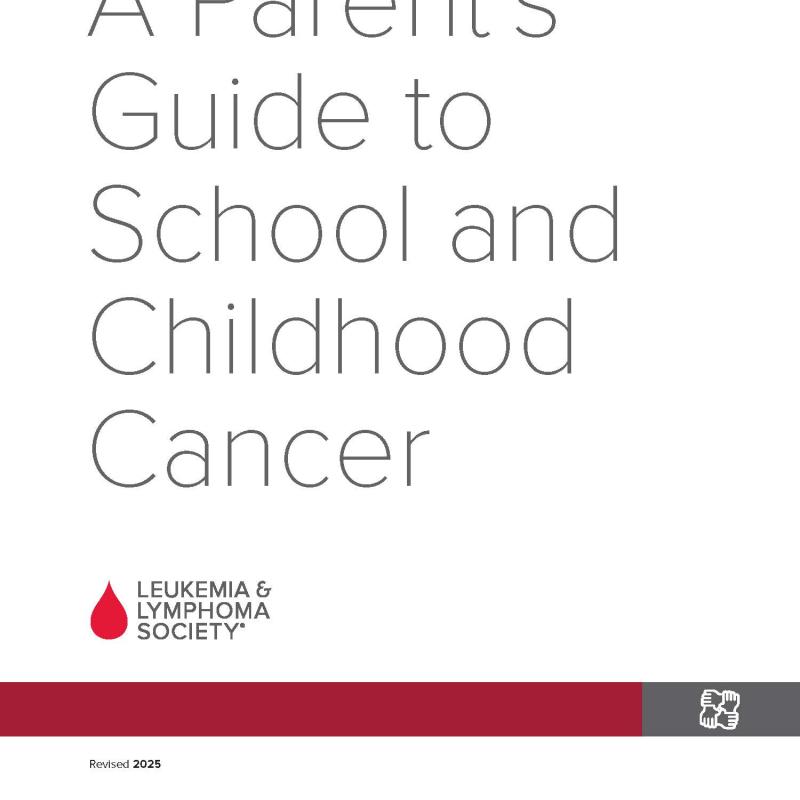 A Parent’s Guide to School and Childhood Cancer